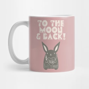 TO THE MOON AND BACK Mug